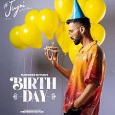 Maninder Buttar - Birthday Mp3 Maninder Buttar - Birthday Mp3